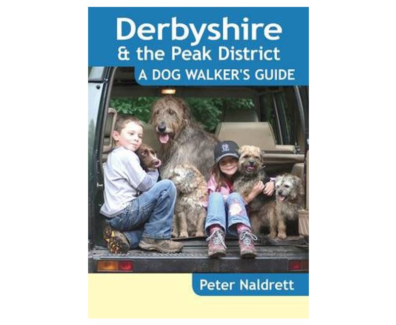 Derbyshire and The Peak District – a Dog Walker’s Guide, Peter Naldrett 
On a fine day there is nothing quite so enjoyable for dog owners than getting out into the countryside with their pet for a leisurely walk. Once you get off your home patch, though, it is hard to know where you can walk safely with your dog and which pubs and cafes will welcome you both ...