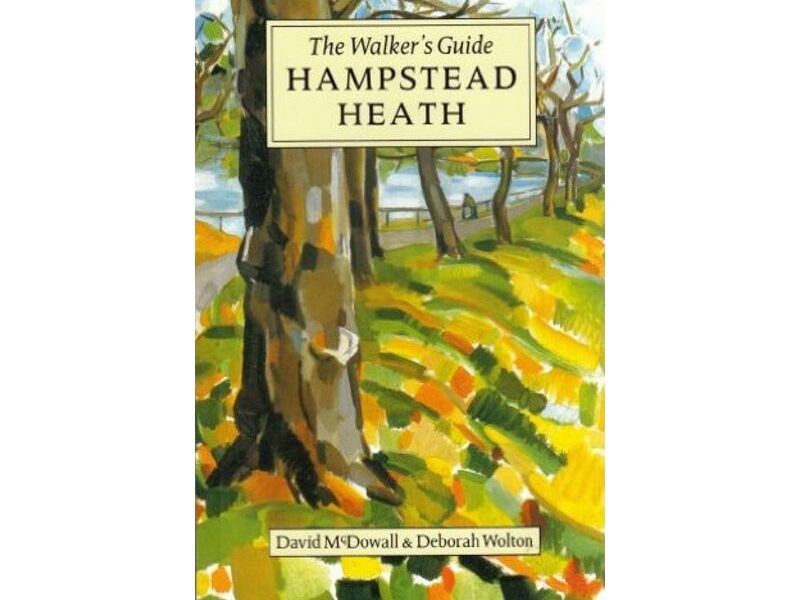 Hampstead Heath: The Walker’s Guide, David McDowell