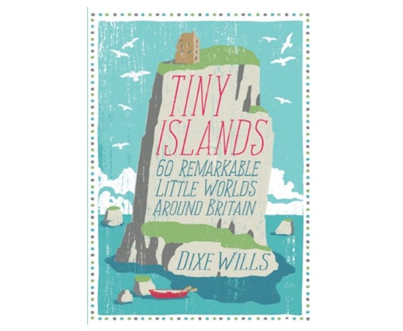 Tiny Islands: 60 Remarkable Little Worlds Around Britain, Dixe Wills
From the tiny island that shaped the entire English language, to the island that terrified Dylan Thomas, there's more to Britain's tiny islands than you might think! Have your own tiny adventure by visiting any of the 60 remarkable little islands around Britain featured here ...