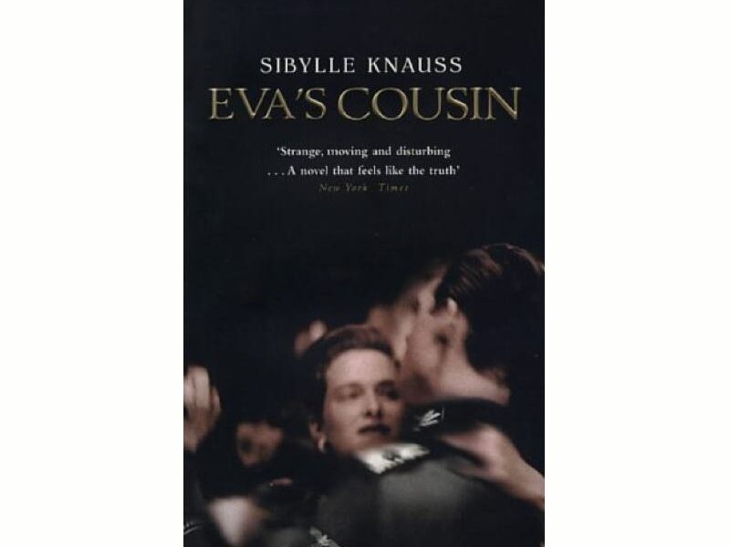 Eva’s Cousin By  Sibylle Knauss