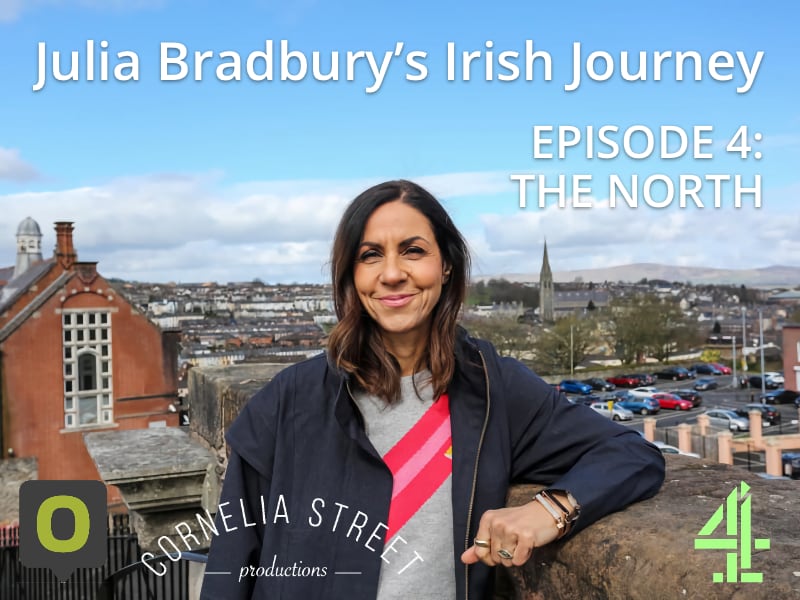 The final episode in Julia Bradbury’s Irish Journey series takes us to the north of the Emerald Isle  ...