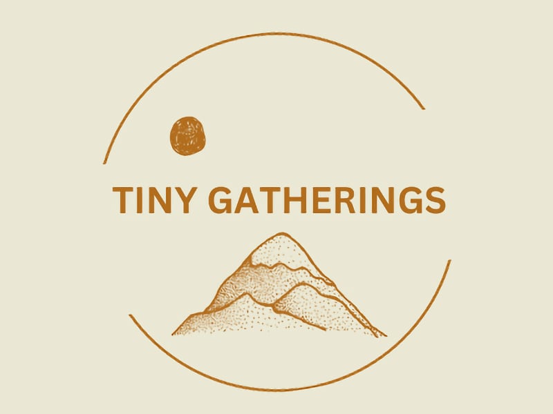 Tiny Gatherings